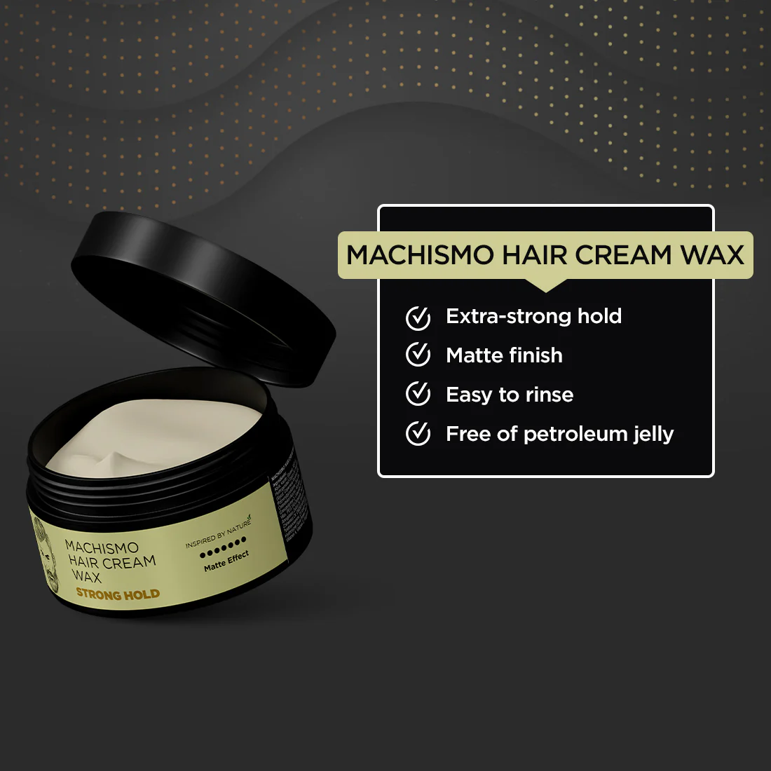 Machismo Cream Wax | Almond Oil & Vitamin E - Image 3